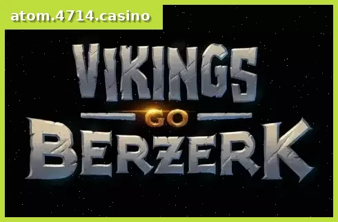 Vikings Go Berzerk